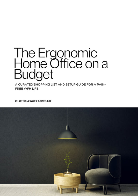 The Ergonomic Home Office on a Budget